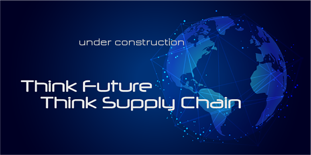 Think Future, Think Supply Chain